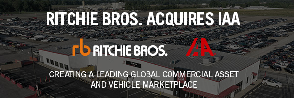 Ritchie Bros. Acquires IAA Creating a Leading Global Commercial Asset and Vehicle Marketplace